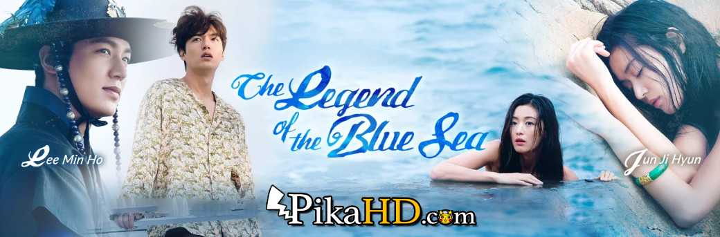 Download The Legend of the Blue (2016) Complete 푸른 바다의 전설 All Episodes 1-16 [With English Subtitles] [480p & 720p HD] Watch Online Free On PikaHD.com